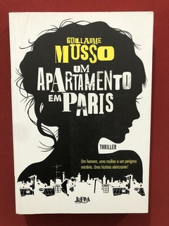 Livro - Um Apartamento Em Paris - Guillaume Musso - Seminovo