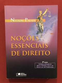 Livro - Noções Essenciais De Direito- Nelson Palaia- Saraiva