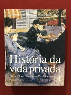 Livro - História Da Vida Privada 4 - Georges Duby- Capa Dura - comprar online