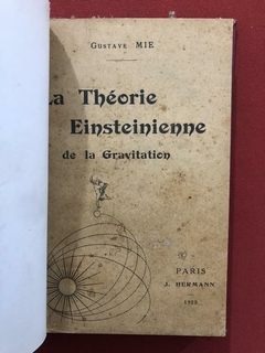 Livro - La Théorie Einsteinienne De La Gravitation - Gustave Mie - comprar online
