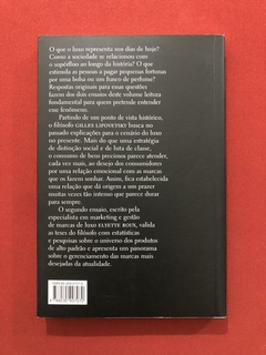 Livro - O Luxo Eterno - Lipovetsky & Roux - Seminovo - comprar online
