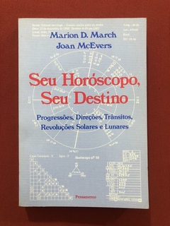 Livro - Seu Horóscopo, Seu Destino - Marion D. March