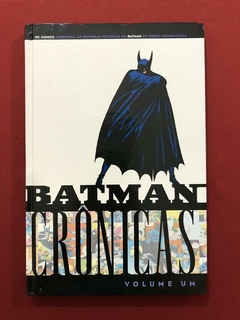 HQ - Batman - Crônicas - Volume Um - Capa Dura - DC Comics