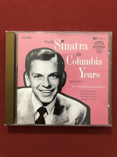 CD - Frank Sinatra - The Columbia Years Vol. 7 - Seminovo