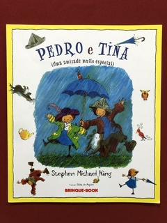 Livro - Pedro E Tina - Stephen Michel King - Brinque-Book