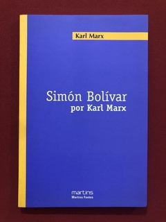 Livro - Simón Bolívar - Karl Marx - Martins Fontes - Seminovo