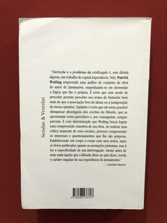 Livro - Nietzsche E O Problema Da Civilização - Seminovo - comprar online