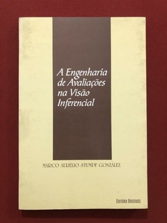 Livro - A Engenharia De Avaliações Na Visão Inferencial - Marco Aurélio Stumpf