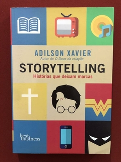Livro - Storytelling - Adilson Xavier - Business - Seminovo