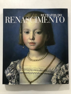 Livro - Retratos Do Renascimento - Capa Dura - Ed. Scala