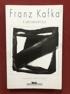 Livro- A Metamorfose - Franz Kafka - Cia. Das Letras - Semin