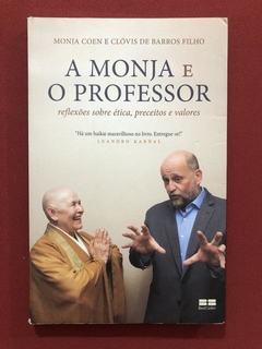 Livro- A Monja E O Professor- Monja Coen- Editora BestSeller