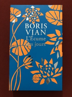Livro - L'Écume Des Jours - Boris Vian - Le Livre De Poche - Seminovo