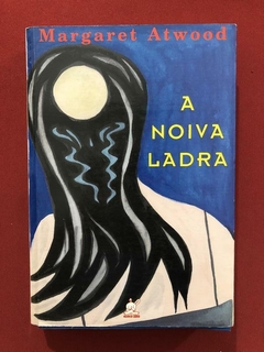 Livro - A Noiva Ladra - Margaret Atwood - Ed. Marco Zero