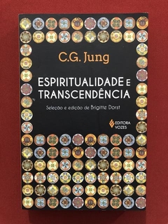 Livro - Espiritualidade E Transcedência - C. G. Jung - Semin