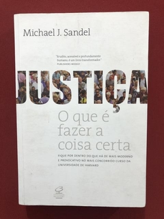 Livro - Justiça - Michael J. Sandel - Seminovo
