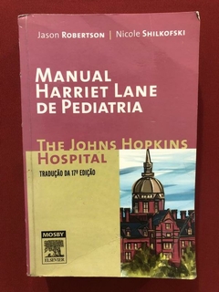 Livro - Manual Harriet Lane De Pediatria - Editora Elsevier