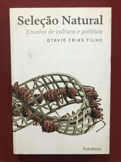 Livro - Seleção Natural - Otavio Frias Filho - Ed. Publifolha