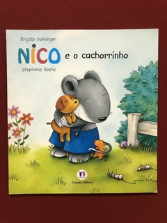 Livro - Nico E O Cachorrinho - Brigitte Weninger - Ciranda