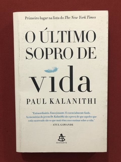 Livro - O Último Sopro De Vida - Paul Kalanithi - Seminovo