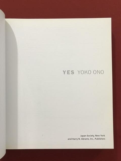 Livro - Yes - Yoko Ono - Alexandra Munroe - Capa Dura - Sebo Mosaico - Livros, DVD's, CD's, LP's, Gibis e HQ's