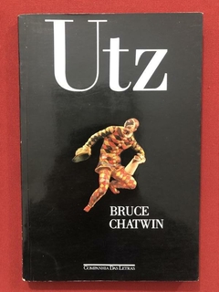 Livro - Utz - Bruce Chatwin - Companhia Das Letras