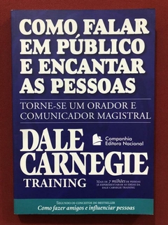 Livro - Como Falar Em Público E Encantar As Pessoas - Dale Carnegie