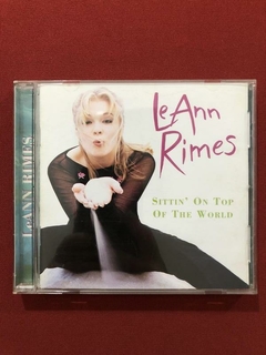 CD - LeAnn Rimes - Sittin' On Top Of The - Importado - Semin