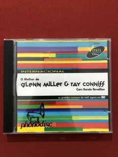 CD - Glenn Miller & Ray Conniff - O Melhor De - Seminovo