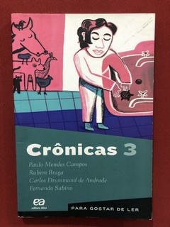 Livro - Crônicas 3 - Editora Ática - Para Gostar De Ler