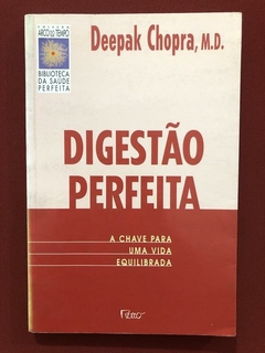 Livro - Digestão Perfeita - Deepak Chopra, M. D. - Rocco