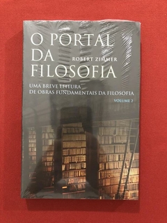 Livro - O Portal Da Filosofia - Volume 2 - R. Zimmer - Novo