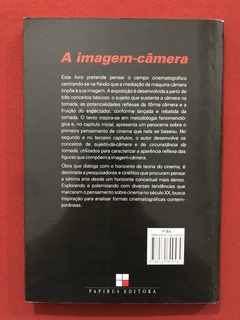 Livro - A Imagem-Câmera - Fernão Pessoa Ramos - Ed. Papirus - comprar online