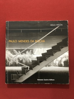 Livro - Paulo Mendes da Rocha - Hélio Piñón - Romano Guerra