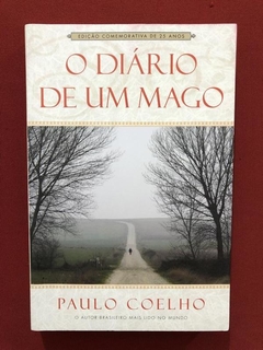 Livro- O Diário De Um Mago - Paulo Coelho - Sextante - Semin