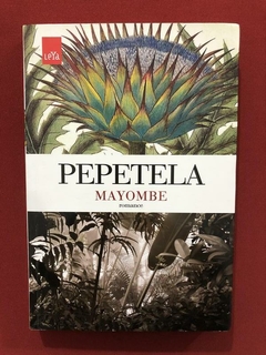 Livro - Pepetela - Mayombe - Ed. LeYa - Seminovo