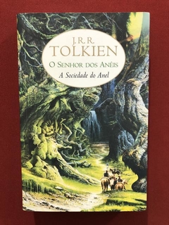 Livro - O Senhor Dos Anéis: A Sociedade Do Anel - Tolkien