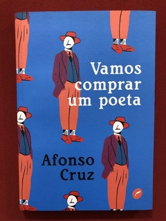 Livro - Vamos Comprar Um Poeta - Afonso Cruz - Seminovo