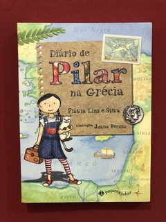 Livro- Diário De Pilar Na Grécia- Flávia Lins E Silva- Semin
