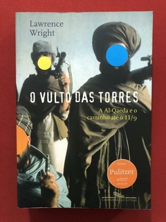 Livro- O Vulto Das Torres- Lawrence Wright - Cia. Das Letras