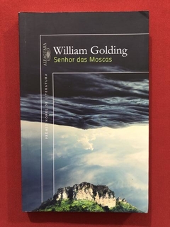 Livro - Senhor Das Moscas - William Golding - Ed. Alfaguara