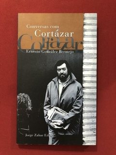 Livro - Conversas Com Cortázar - Ernesto González Bermejo