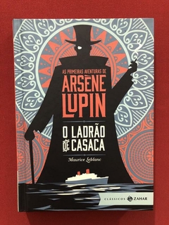 Livro - O Ladrão De Casaca - Arsene Lupin - Jorge Zahar