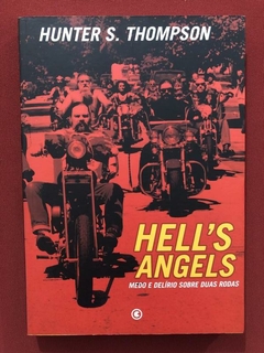 Livro - Hell's Angels - Hunter S. Thompson - Ed. Conrad