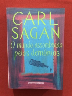 Livro- O Mundo Assombrado Pelos Demônios- Carl Sagan - Semin