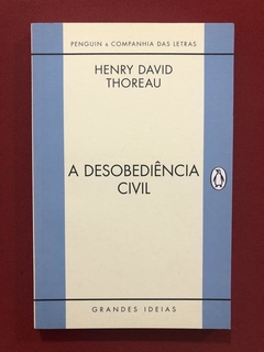 Livro - A Desobediência Civil - Henry D. Thoreau - Seminovo