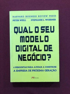 Livro - Qual O Seu Modelo Digital De Negócio? - M. Books