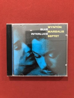 CD - Wynton Marsalis Septet - Blue Interlude - Seminovo