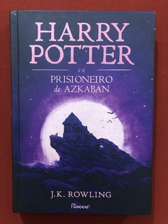 Livro - Harry Potter E O Prisioneiro De Azkaban - Capa Dura - Seminovo