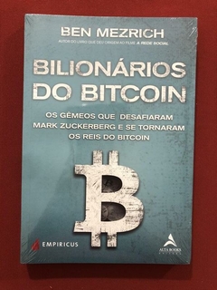 Livro - Bilionáros Do Bitcoin - Ben Mezrich - Alta Books - Novo